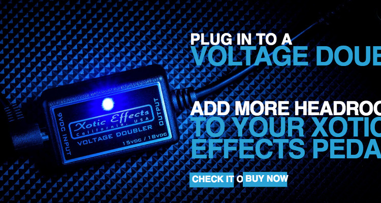 Voltage Doubler – Xotic California